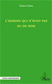 L'homme qui n'avait pas eu de nom (9782336300931-front-cover)