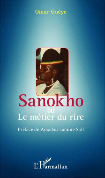 Sanokho ou le métier du rire (9782336304342-front-cover)
