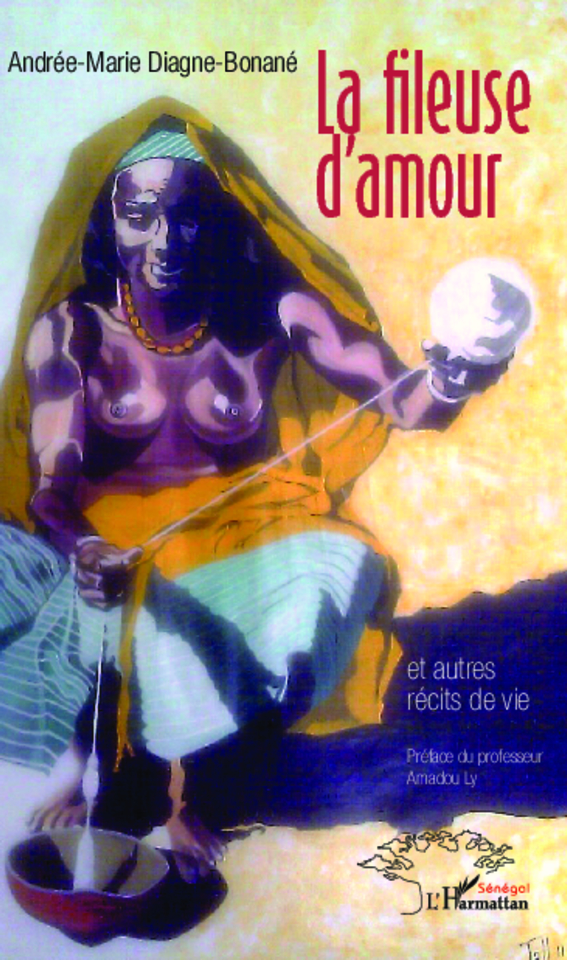 La fileuse d'amour et autres récits de vie (9782336304380-front-cover)