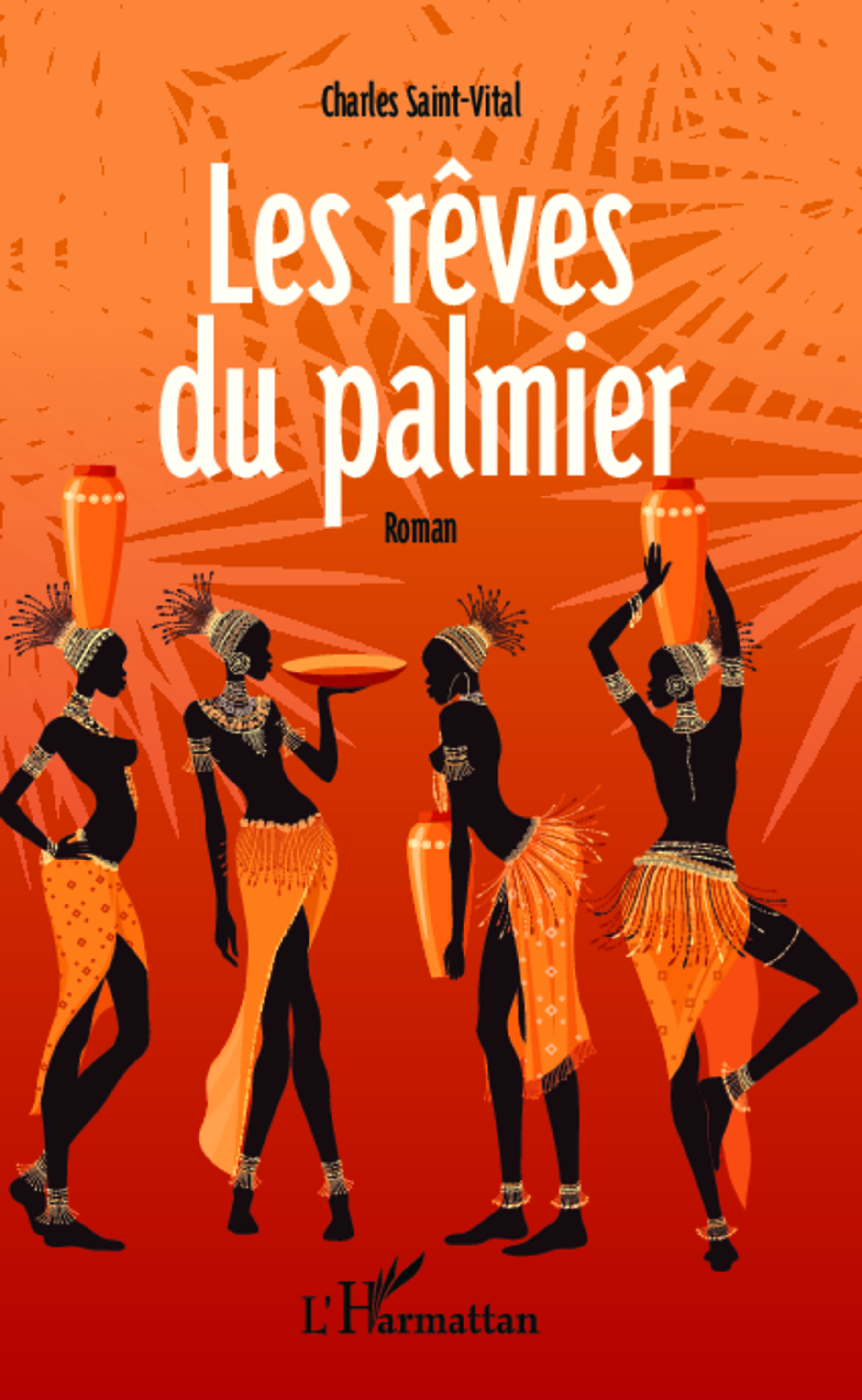 Les rêves du palmier, Roman (9782336304373-front-cover)