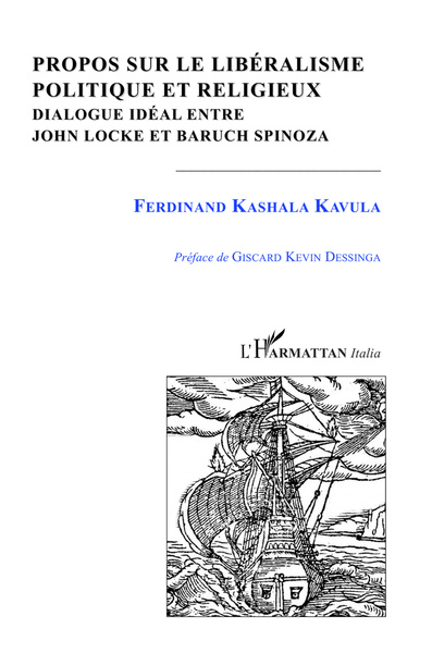 Propos sur le libéralisme politique et religieux, Dialogue idéal entre John Locke et Baruch Spinoza (9782336305622-front-cover)