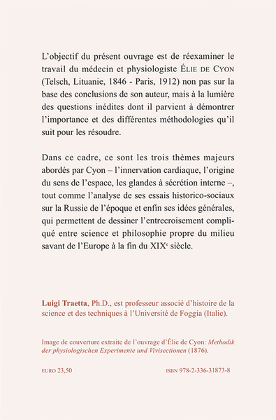 La physiologie experimentale d'Élie de Cyon, (1843-1912) (9782336318738-back-cover)