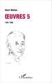 Oeuvres 5 : 1951-1956 (9782336302669-front-cover)