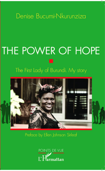 The power of hope, The First Lady of Burundi. My story (9782336301648-front-cover)