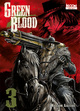 Green Blood T03 (9782355926136-front-cover)