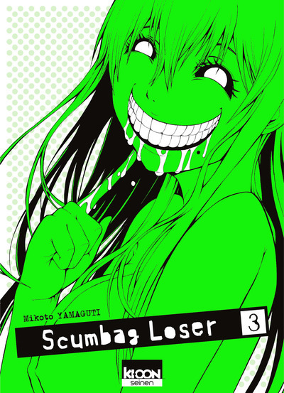 Scumbag Loser T03 (9782355926549-front-cover)