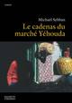 Le cadenas du marché Yahouda (9782012358485-front-cover)