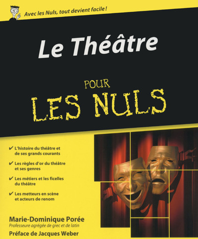 Le théâtre pour les nuls (9782754038645-front-cover)