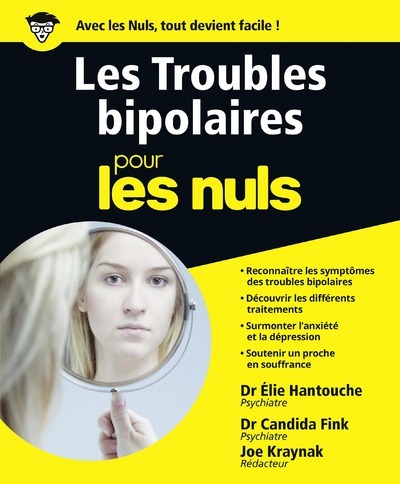 Les troubles bipolaires Pour les Nuls (9782754084673-front-cover)