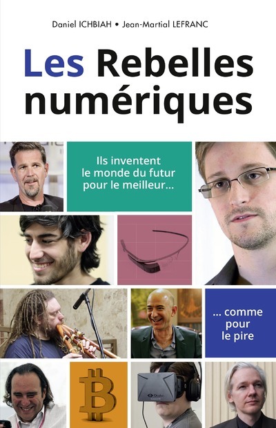 Les rebelles numériques (9782754067171-front-cover)