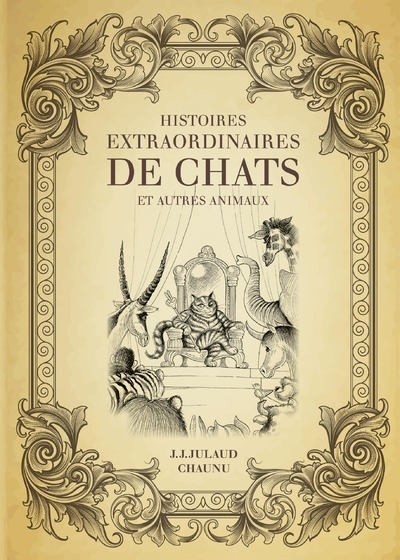 Histoires extraordinaires de chats et autres animaux (9782754077248-front-cover)