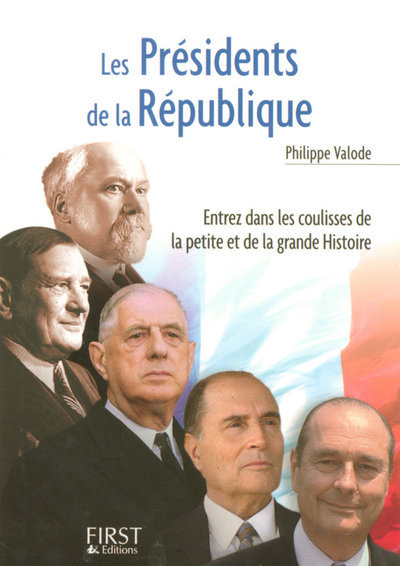 Le Petit Livre de - Les Présidents de la République (9782754003445-front-cover)
