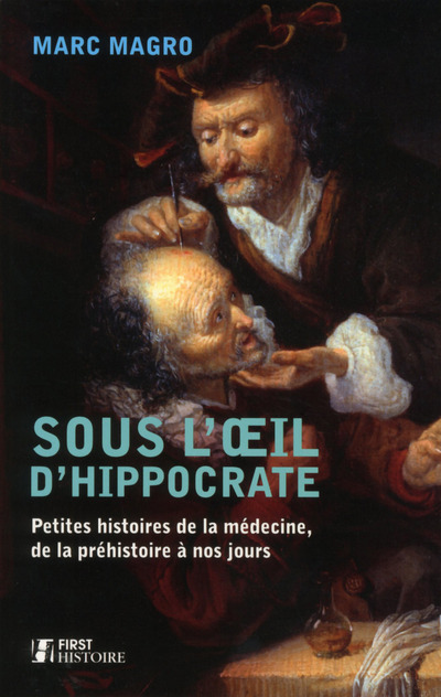 Sous l'oeil d'Hippocrate (9782754057745-front-cover)