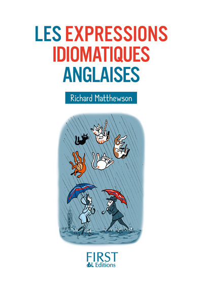 Petit Livre des expressions idiomatiques anglaises (9782754086776-front-cover)