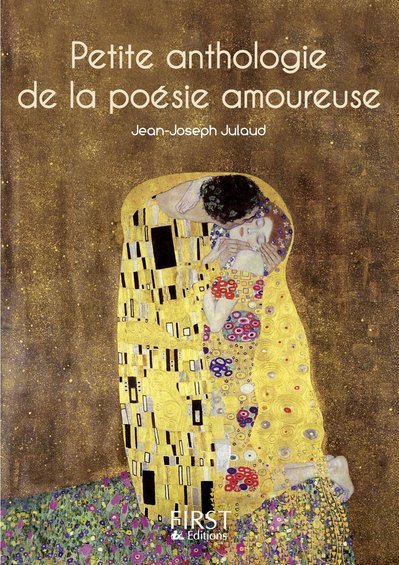Le Petit livre de - Petite Anthologie de la poésie amoureuse (9782754008228-front-cover)