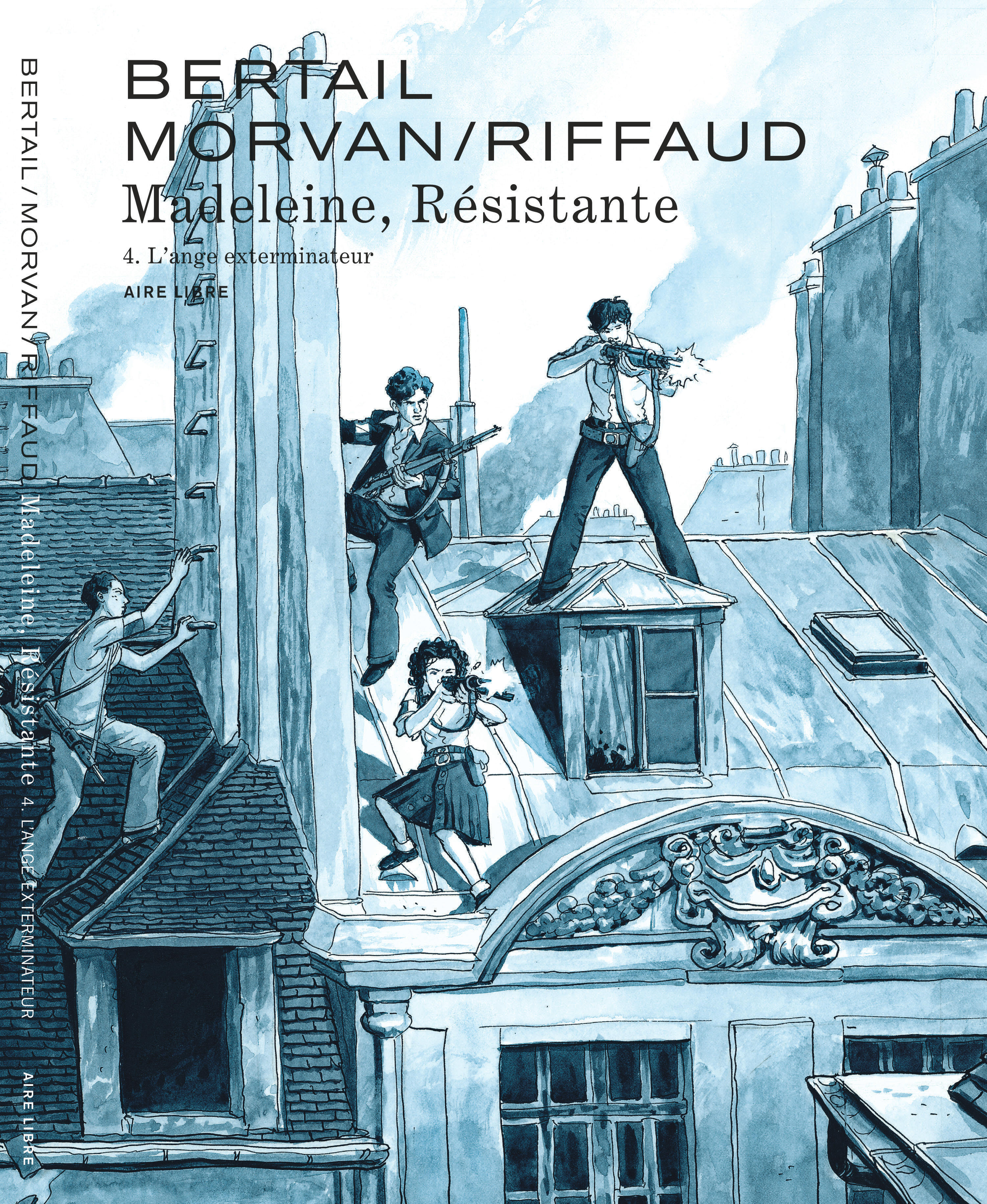 Madeleine, résistante - Tome 4 - L'ange exterminateur (9782808510301-front-cover)