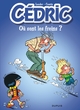 Cédric - Tome 16 - Où sont les freins ? / Edition spéciale, Limitée (Opé été 2023) (9782808501248-front-cover)