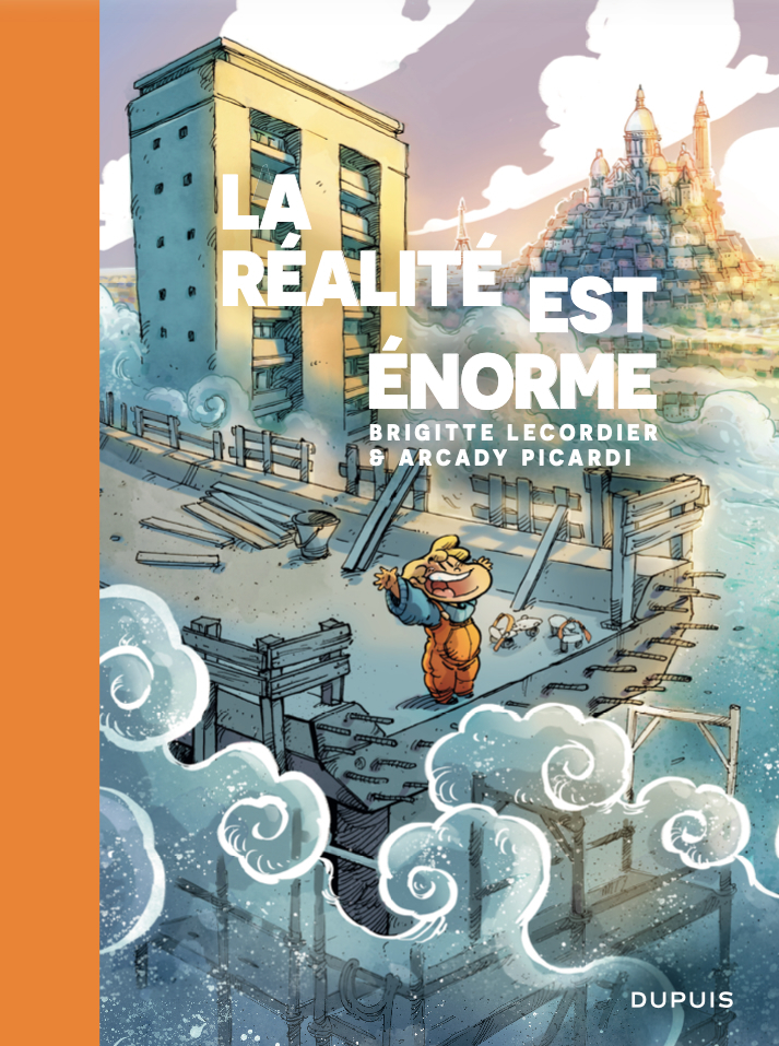 La réalité est énorme (9782808514958-front-cover)