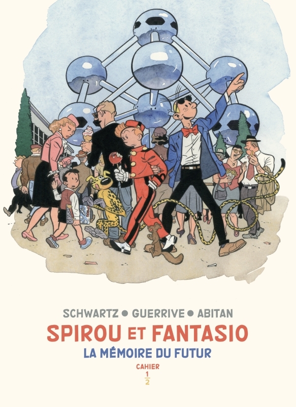 Spirou et Fantasio - Cahiers - La mémoire du futur - Cahiers 1/2 (9782808504645-front-cover)