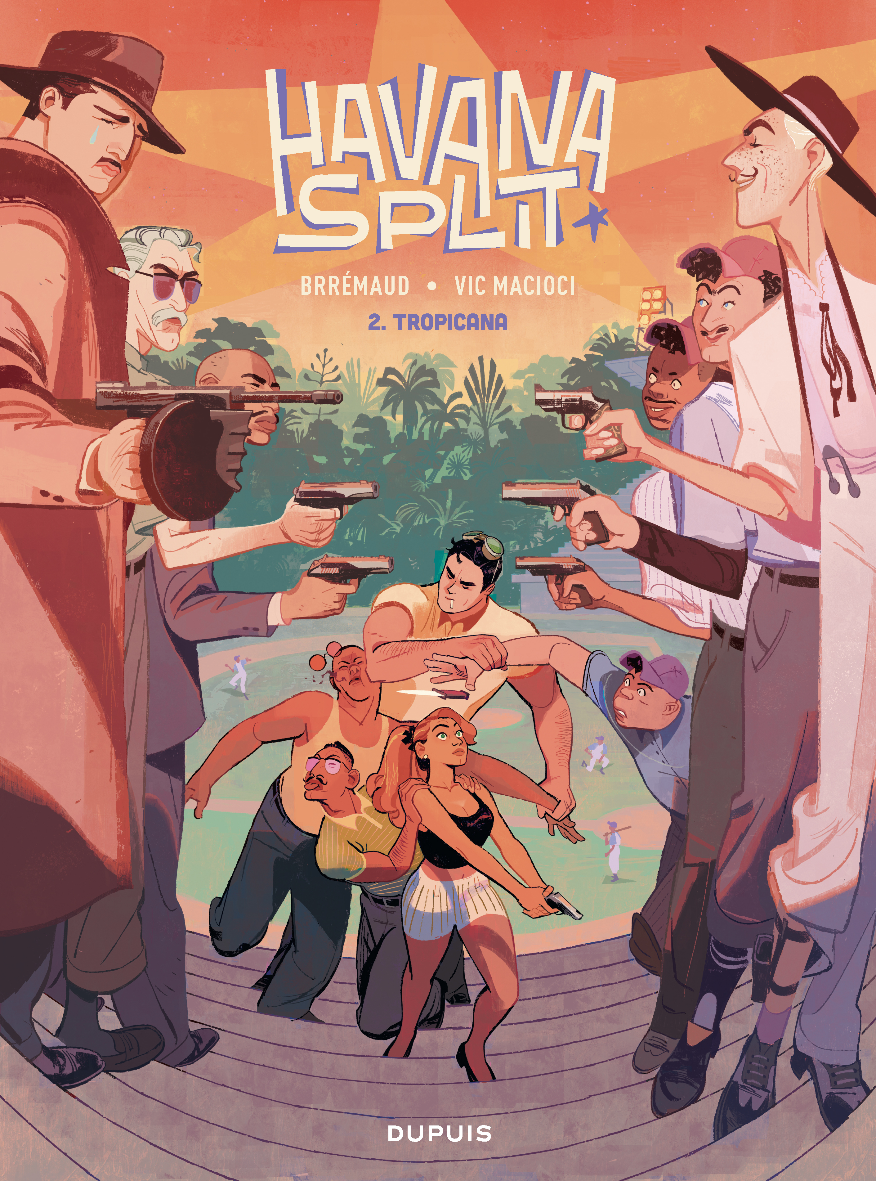 Havana Split - Tome 2 - Tropicana (9782808512015-front-cover)