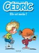 Cédric - Tome 22 - Elle est moche ! / Edition spéciale, Limitée (Opé été 2023) (9782808501231-front-cover)