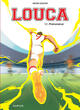 Louca - Tome 12 - Phénoménal (9782808510332-front-cover)