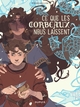 Ce que les corbeaux nous laissent (9782808501903-front-cover)