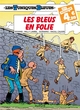 Les Tuniques Bleues - Tome 32 - Les Bleus en folie / Edition spéciale (Indispensables 2024) (9782808504409-front-cover)