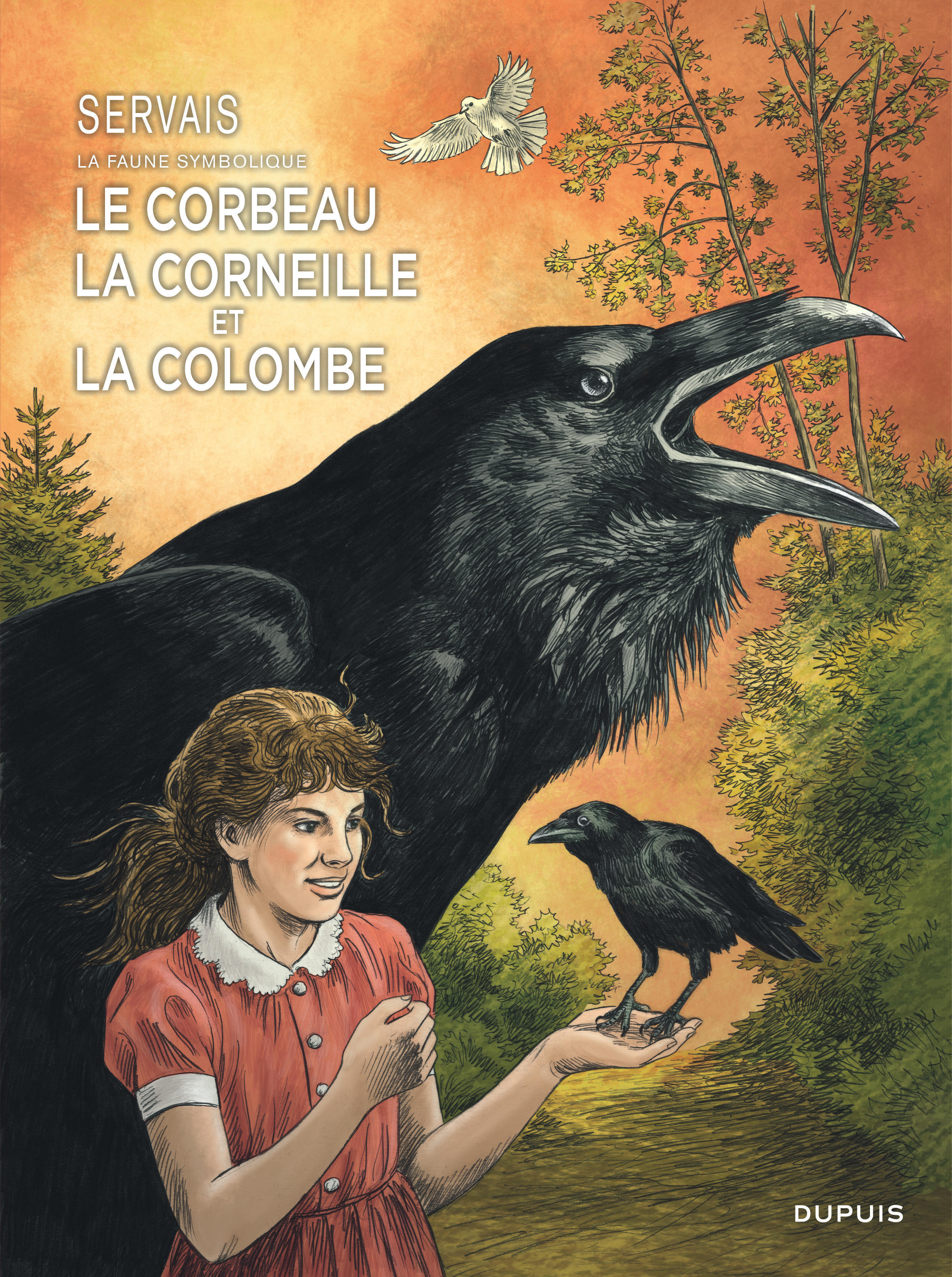 Servais   La faune symbolique - Tome 3 - Le corbeau, la corneille et la colombe (9782808510448-front-cover)