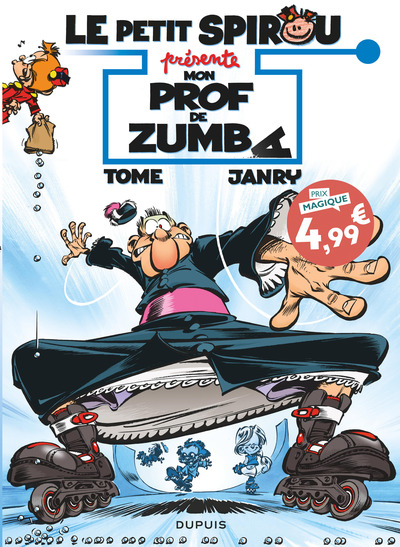 Le Petit Spirou présente... - Tome 6 - Mon prof de Zumba (9782808514491-front-cover)
