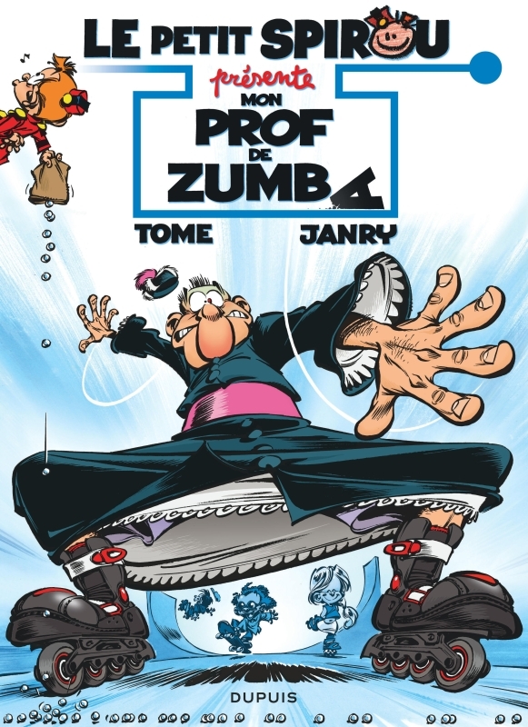 Le Petit Spirou présente... - Tome 6 - Mon prof de Zumba / Edition spéciale, Limitée (Opé été 2023) (9782808501347-front-cover)