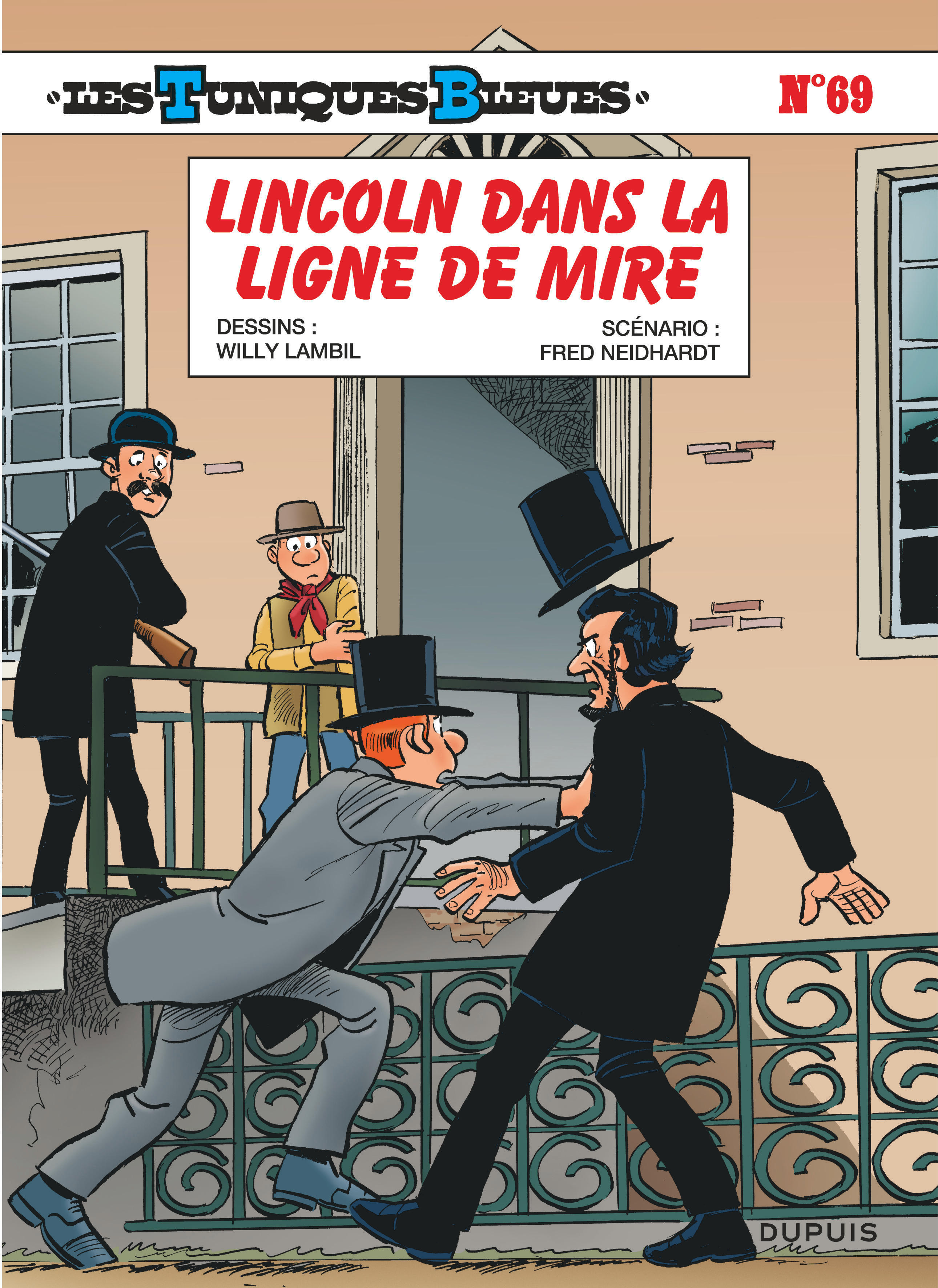 Les Tuniques Bleues - Tome 69 - Lincoln dans la ligne de mire (9782808507660-front-cover)