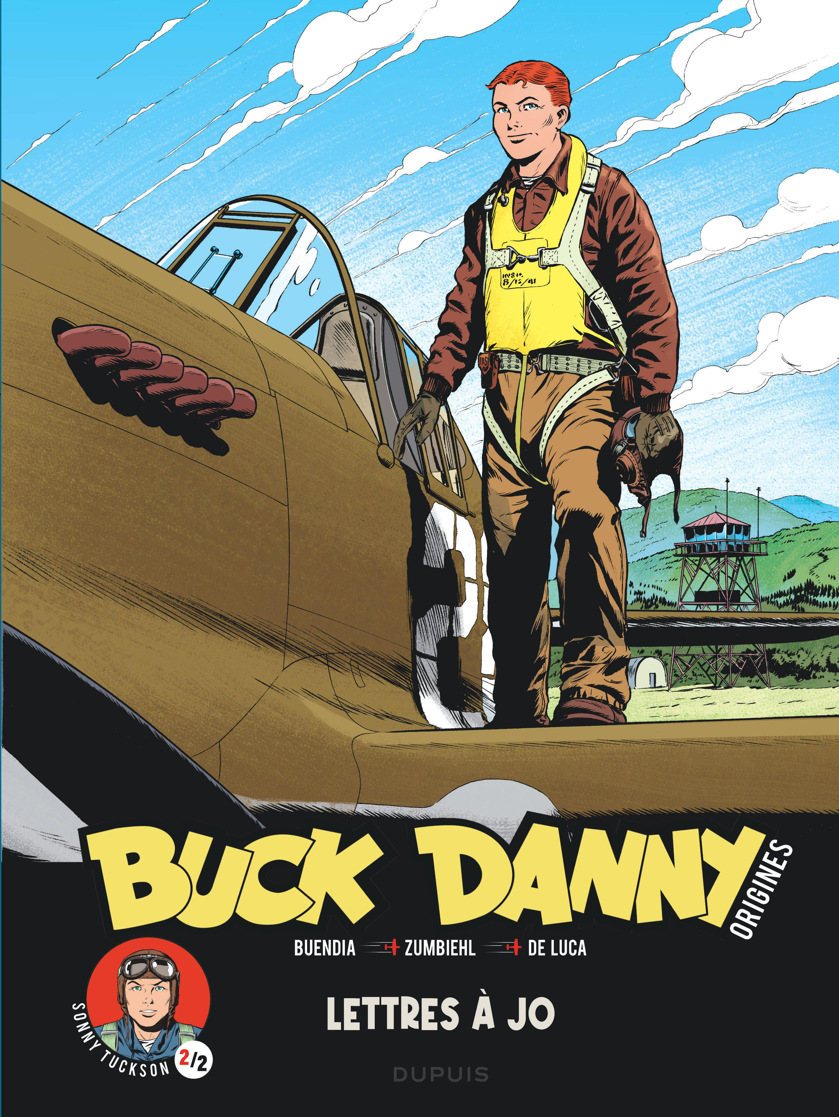 Buck Danny - Origines - Tome 4 - Sonny Tuckson, Lettres à Jo 2/2 (9782808509978-front-cover)