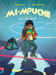 Mi-Mouche - Tome 2 - Duels au collège (9782808506823-front-cover)