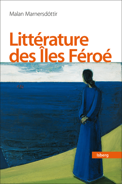 Une histoire de la littérature des Îles Féroé (9782923385440-front-cover)