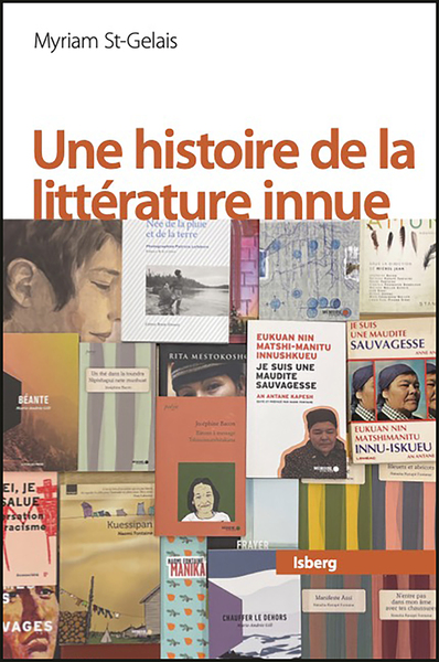 Une histoire de la littérature innue (9782923385464-front-cover)