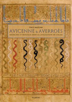 Avicenne et Averroes, Médecine et biologie dans la civilisation de l'Islam (9782711753260-front-cover)