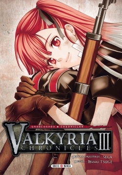 Valkyria Chronicles III Unrecorded Chronicles (9782302054097-front-cover)