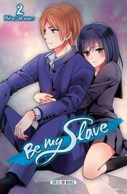 Be My Slave T02 (9782302059870-front-cover)