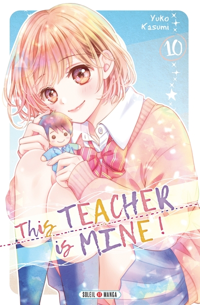 This Teacher is Mine! T10 (9782302092150-front-cover)