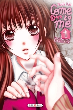 Come to me T01 (9782302043626-front-cover)