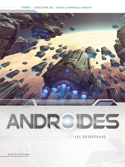 Androïdes T06, Les Déserteurs (9782302075412-front-cover)