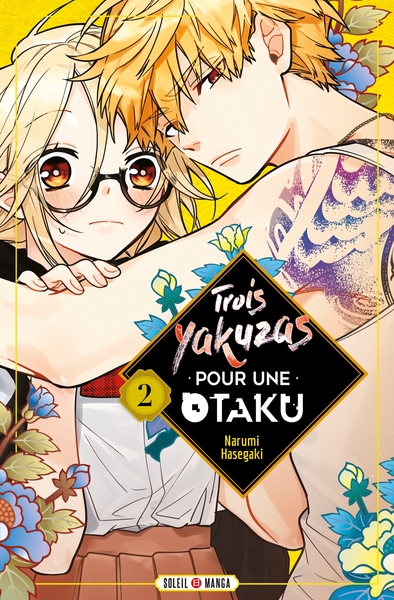 Trois Yakuzas pour une Otaku T02 (9782302090637-front-cover)