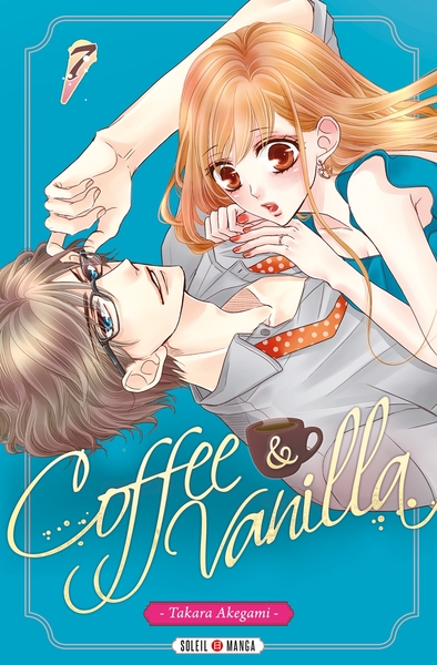 Coffee and Vanilla T07 (9782302073968-front-cover)