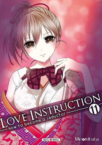 Love Instruction T11, How to become a seductor (9782302070004-front-cover)