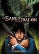 Le Sang du dragon T08, Une Promesse est une dette ! (9782302042087-front-cover)