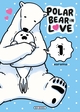 A Polar Bear in Love T01 (9782302075580-front-cover)
