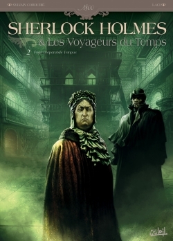 Sherlock Holmes et les voyageurs du temps T02, Fugit Irreparabile Tempus (9782302052048-front-cover)