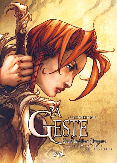 La Geste des Chevaliers Dragons T08, Le Choeur des ténèbres (9782302005587-front-cover)