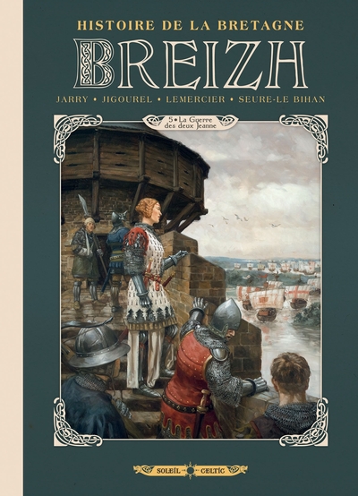 Breizh Histoire de la Bretagne T05, La Guerre des deux Jeanne (9782302062559-front-cover)